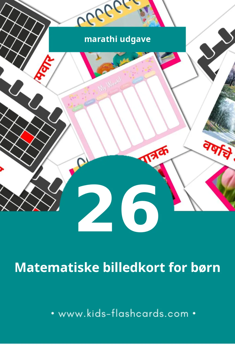Visuelle billedkort for børn om दिनदर्शिका til småbørn (26 kort på Marathi)