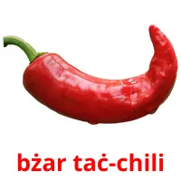 bżar taċ-chili Tarjetas didacticas