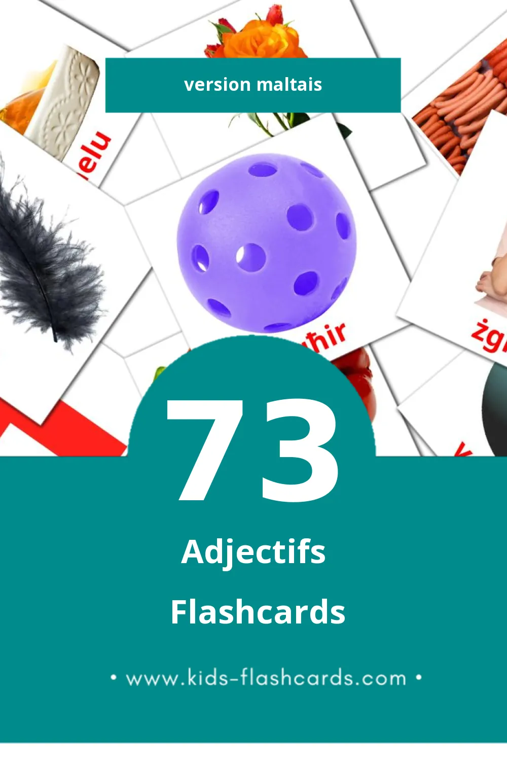 Flashcards Visual Aġġettivi pour les tout-petits (73 cartes en Maltais)