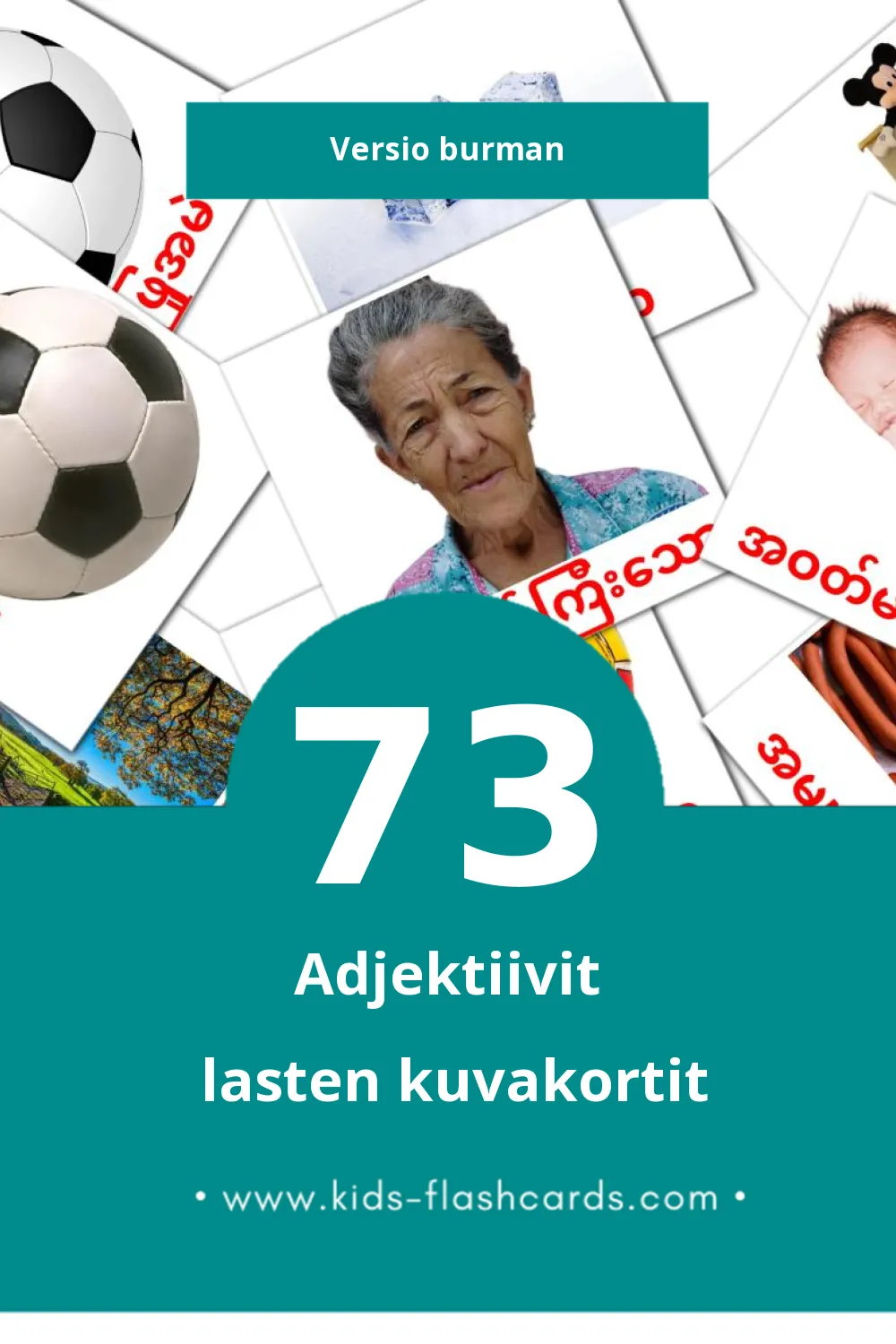 နာမဝိသေသန lasten kuvakortit pikkulapsille (73 korttia Burmanksi)