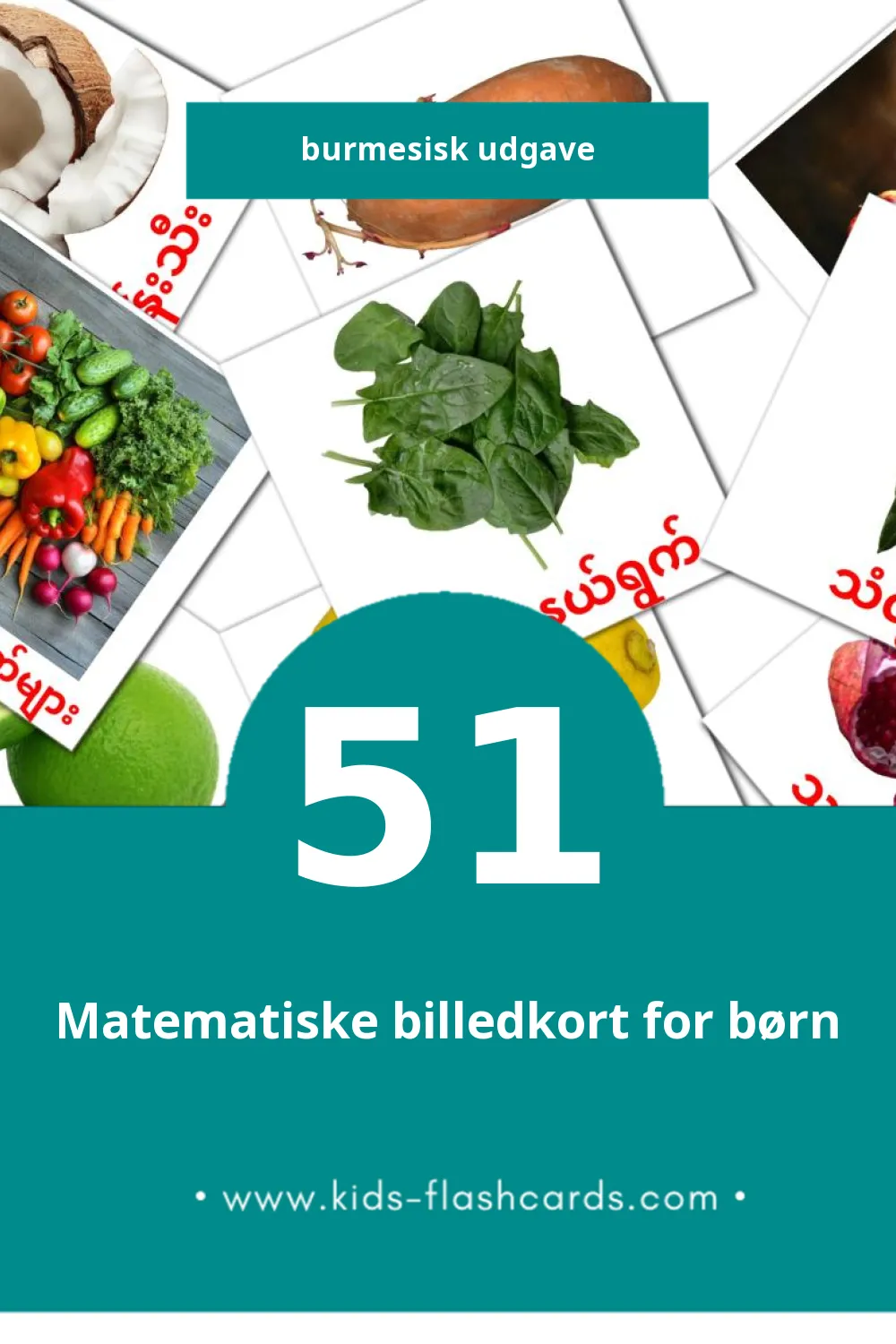 Visuelle billedkort for børn om အစားအသောက် til småbørn (51 kort på Burmesisk)