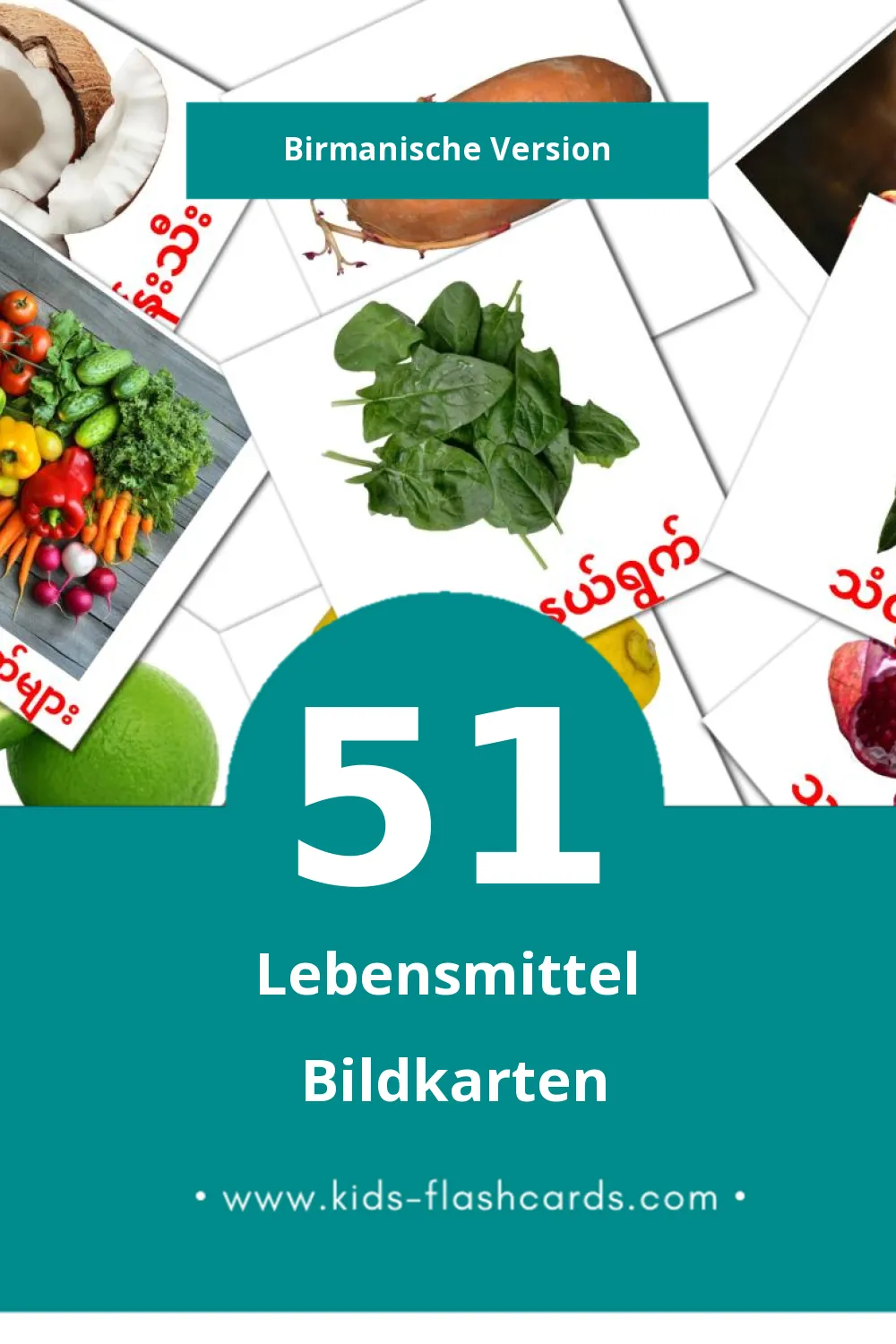 Visual အစားအသောက် Flashcards für Kleinkinder (51 Karten in Birmanisch)