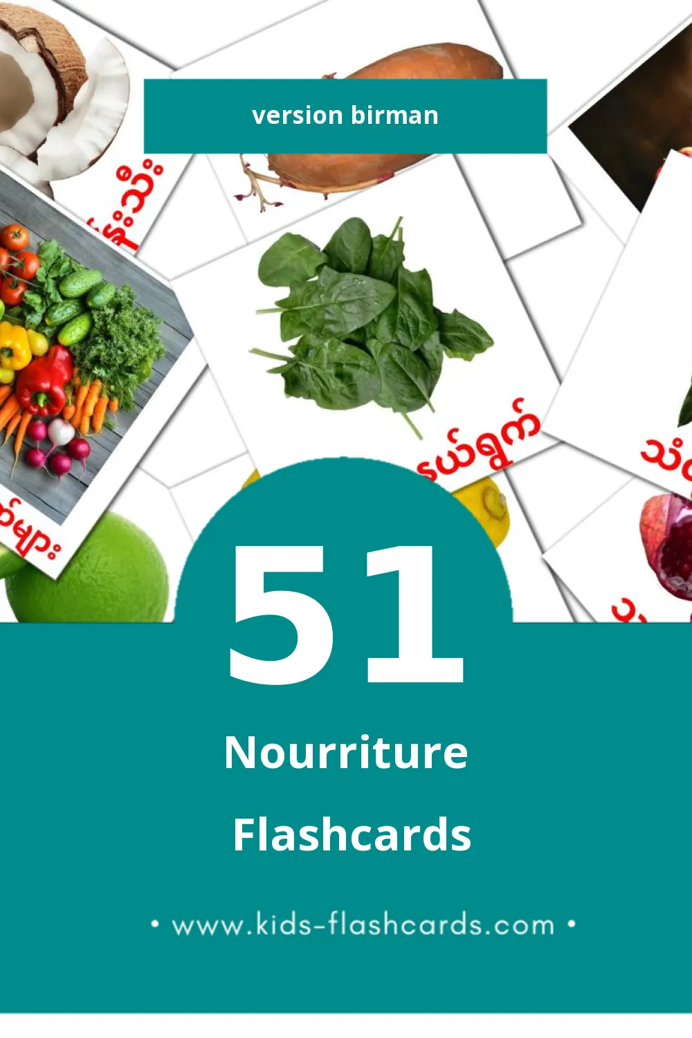 Flashcards Visual အစားအသောက် pour les tout-petits (51 cartes en Birman)