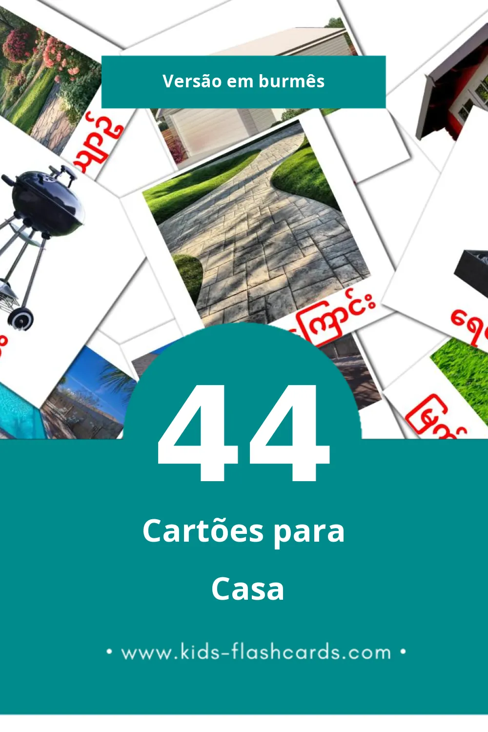 Flashcards de အိမ် Visuais para Toddlers (44 cartões em Burmês)