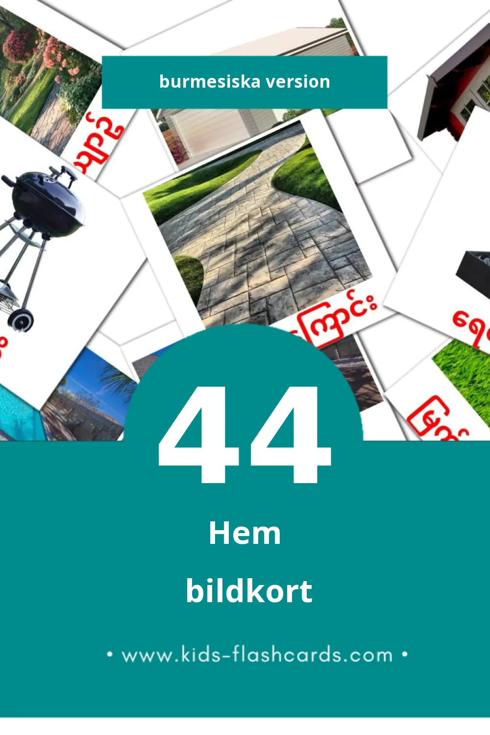 Visuella အိမ် för småbarn (44 bildkort för barn på Burmesiska)