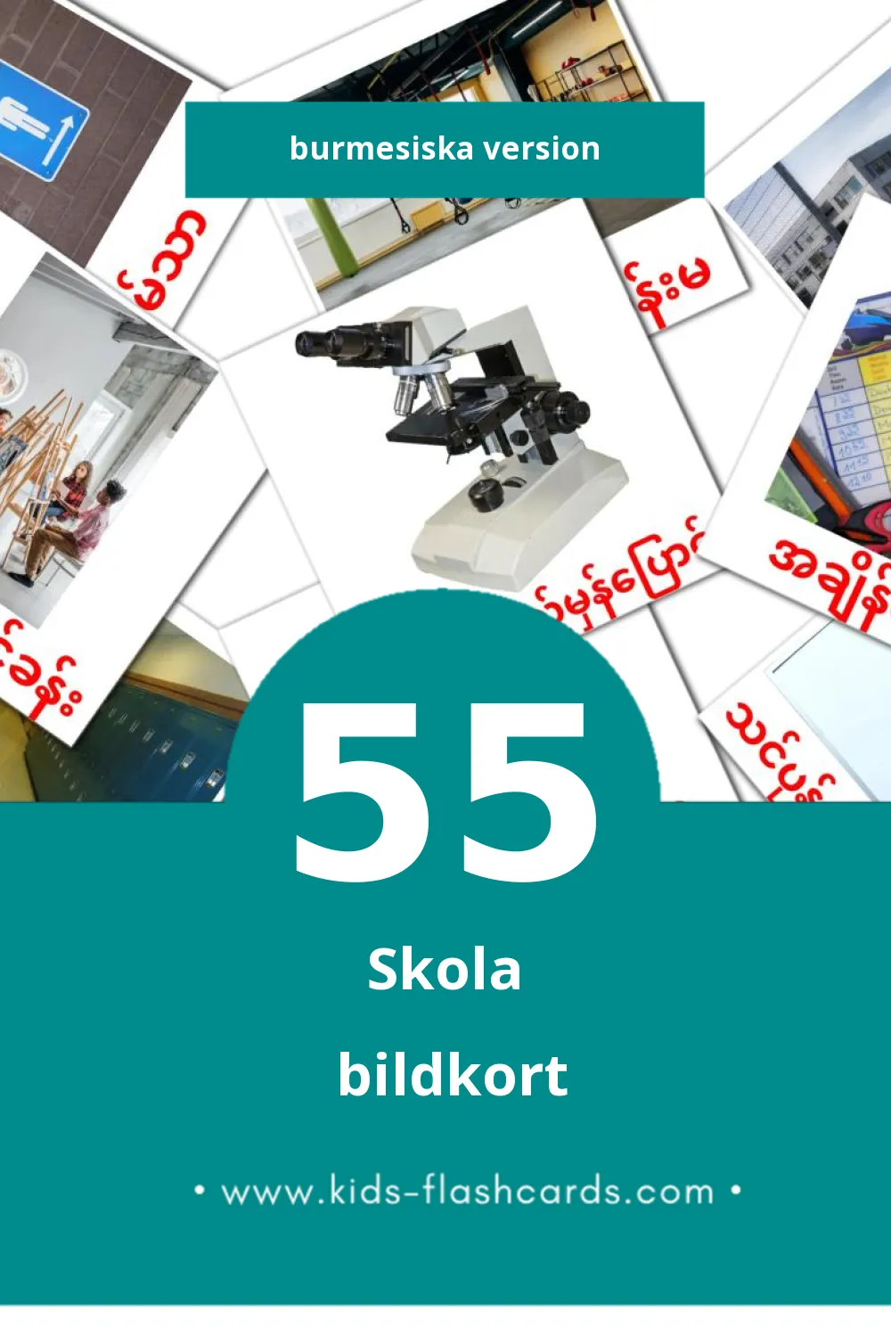 Visuella ကျောင်း för småbarn (55 bildkort för barn på Burmesiska)