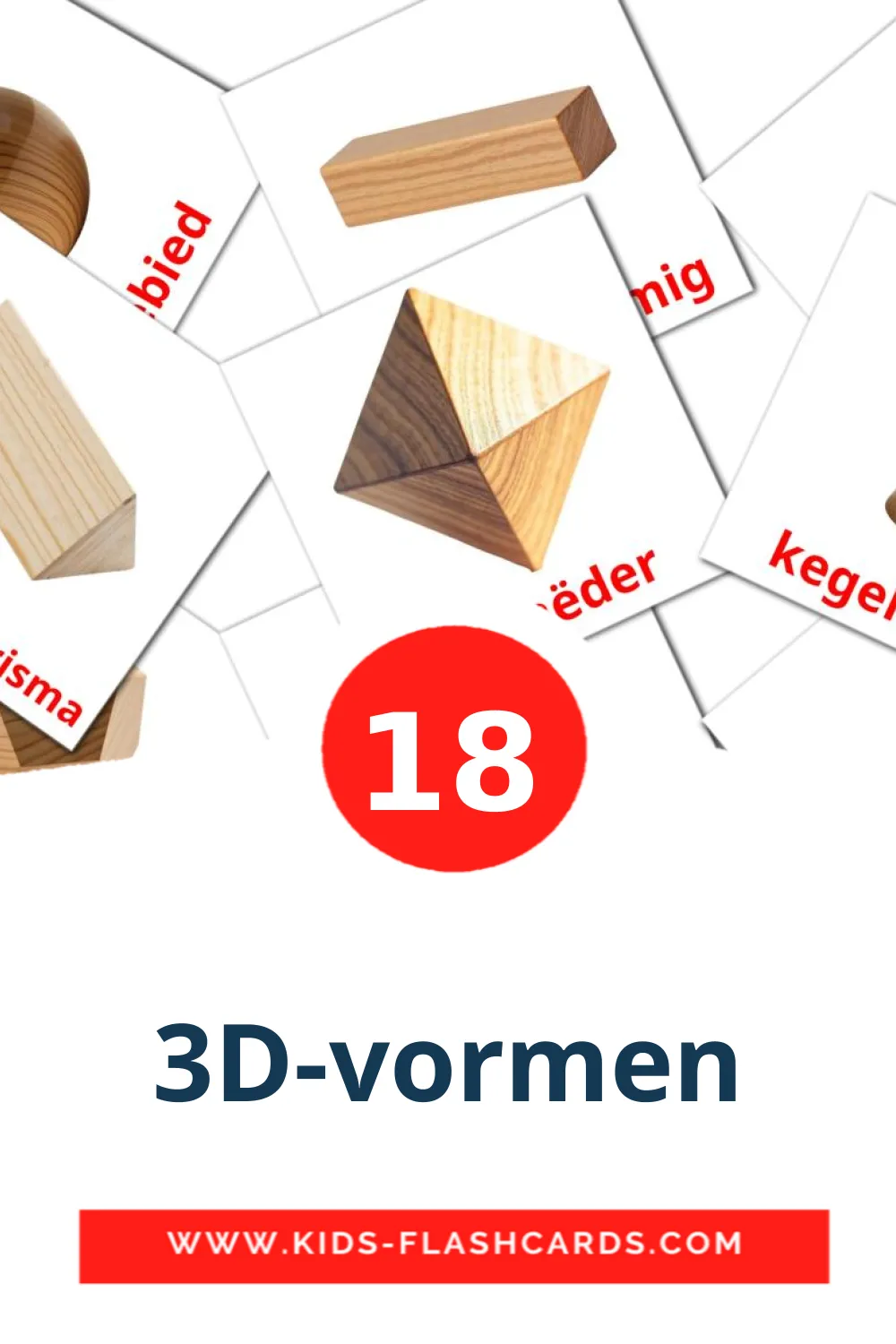 18 cartes illustrées de 3D-vormen pour la maternelle en néerlandais