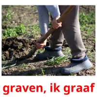 graven, ik graaf flashcards illustrate