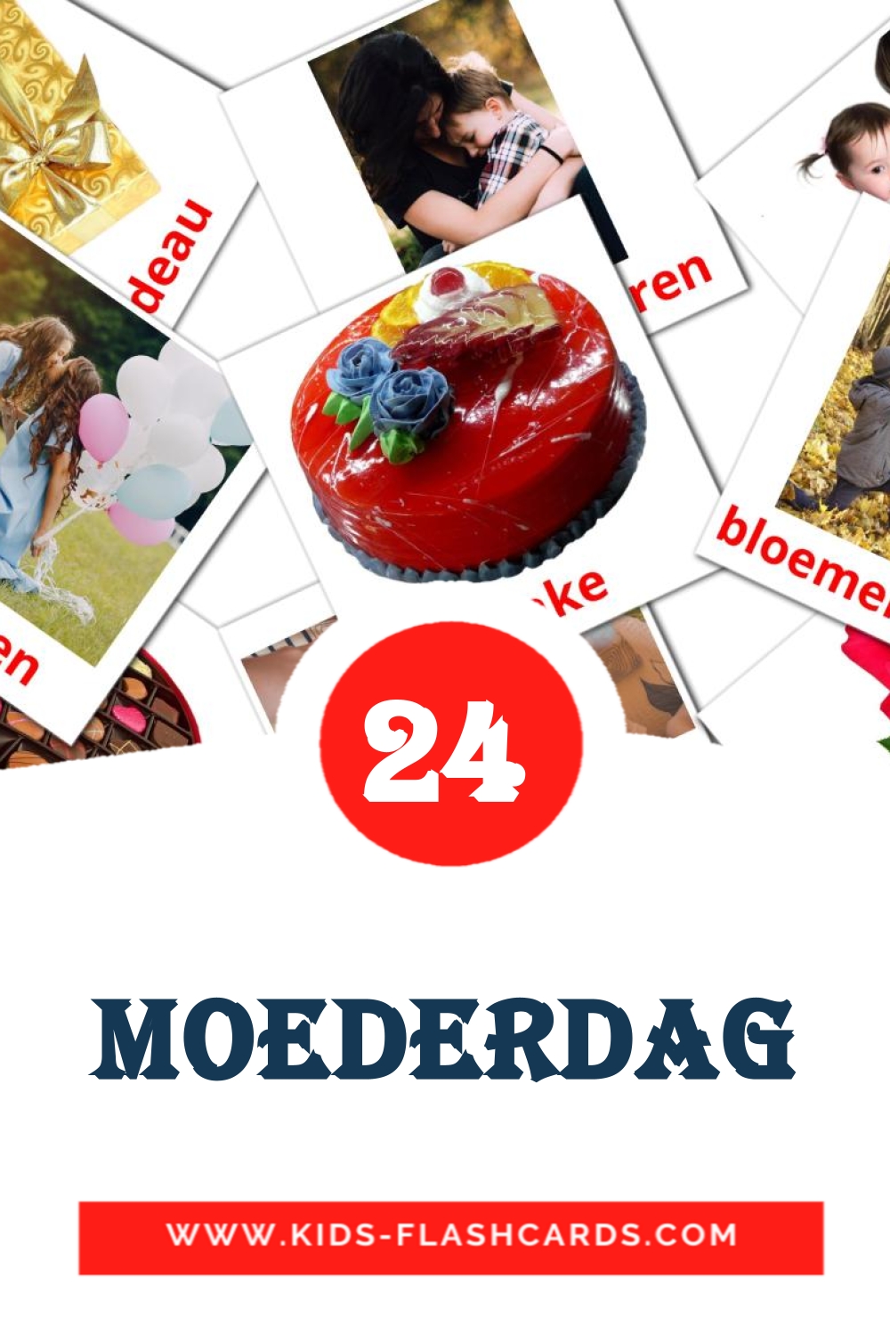 24 tarjetas didacticas de Moederdag para el jardín de infancia en holandés