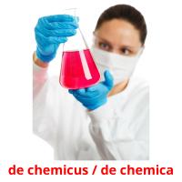de chemicus / de chemica Tarjetas didacticas