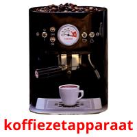 koffiezetapparaat picture flashcards