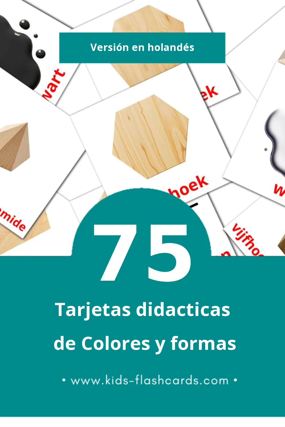 Tarjetas visuales de Kleuren en vormen para niños pequeños (75 tarjetas en Holandés)