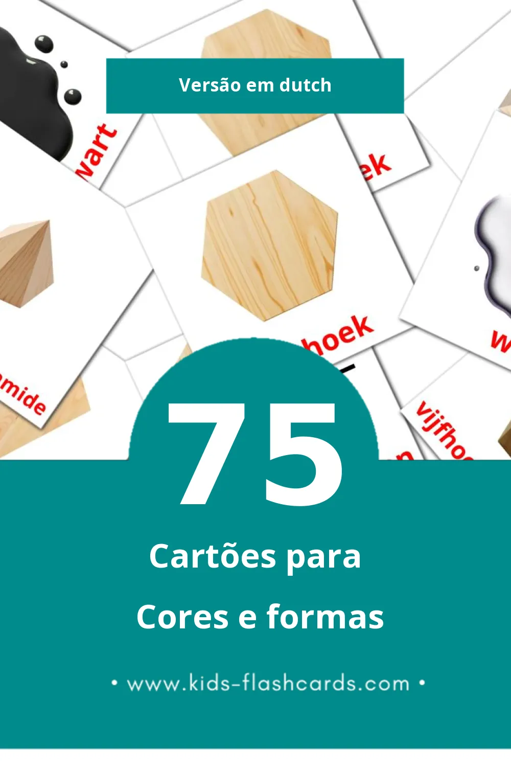 Flashcards de Kleuren en vormen Visuais para Toddlers (75 cartões em Dutch)