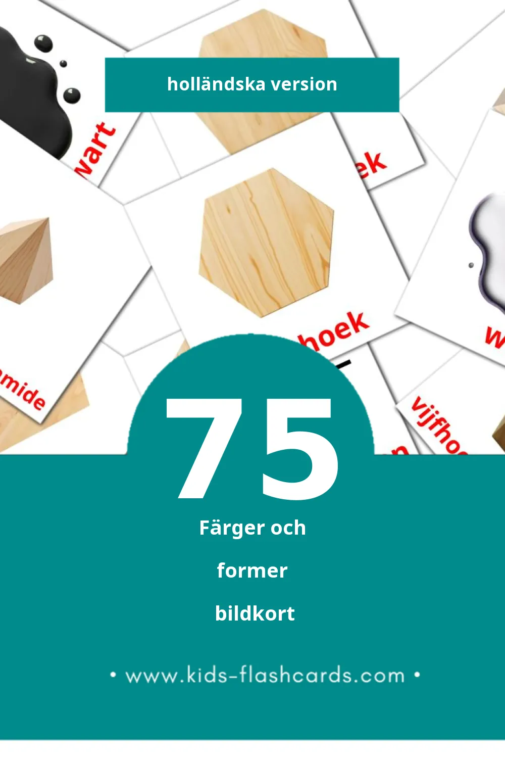 Visuella Kleuren en vormen för småbarn (75 bildkort för barn på Holländska)