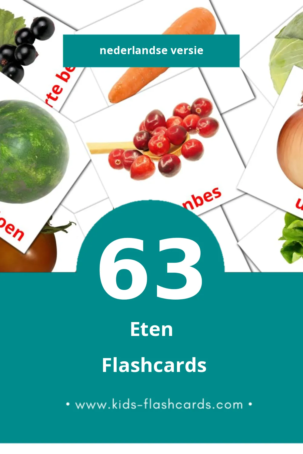 Visuele Eten Flashcards voor Kleuters (63 kaarten in het Nederlands)