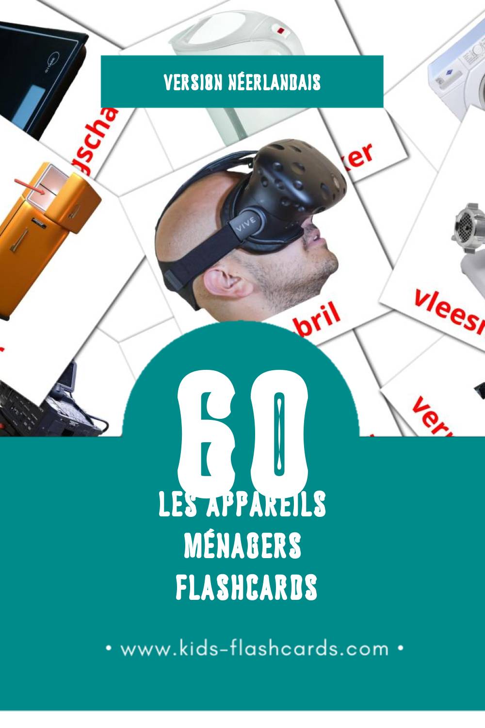 Flashcards Visual Huishoudelijke apparaten pour les tout-petits (61 cartes en Néerlandais)
