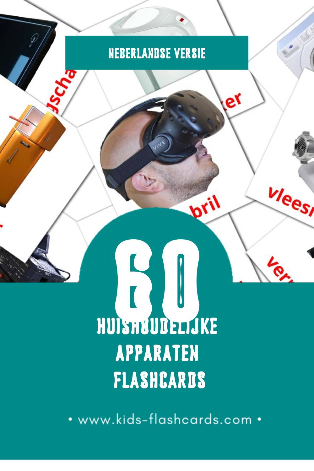 Visuele Huishoudelijke apparaten Flashcards voor Kleuters (60 kaarten in het Nederlands)