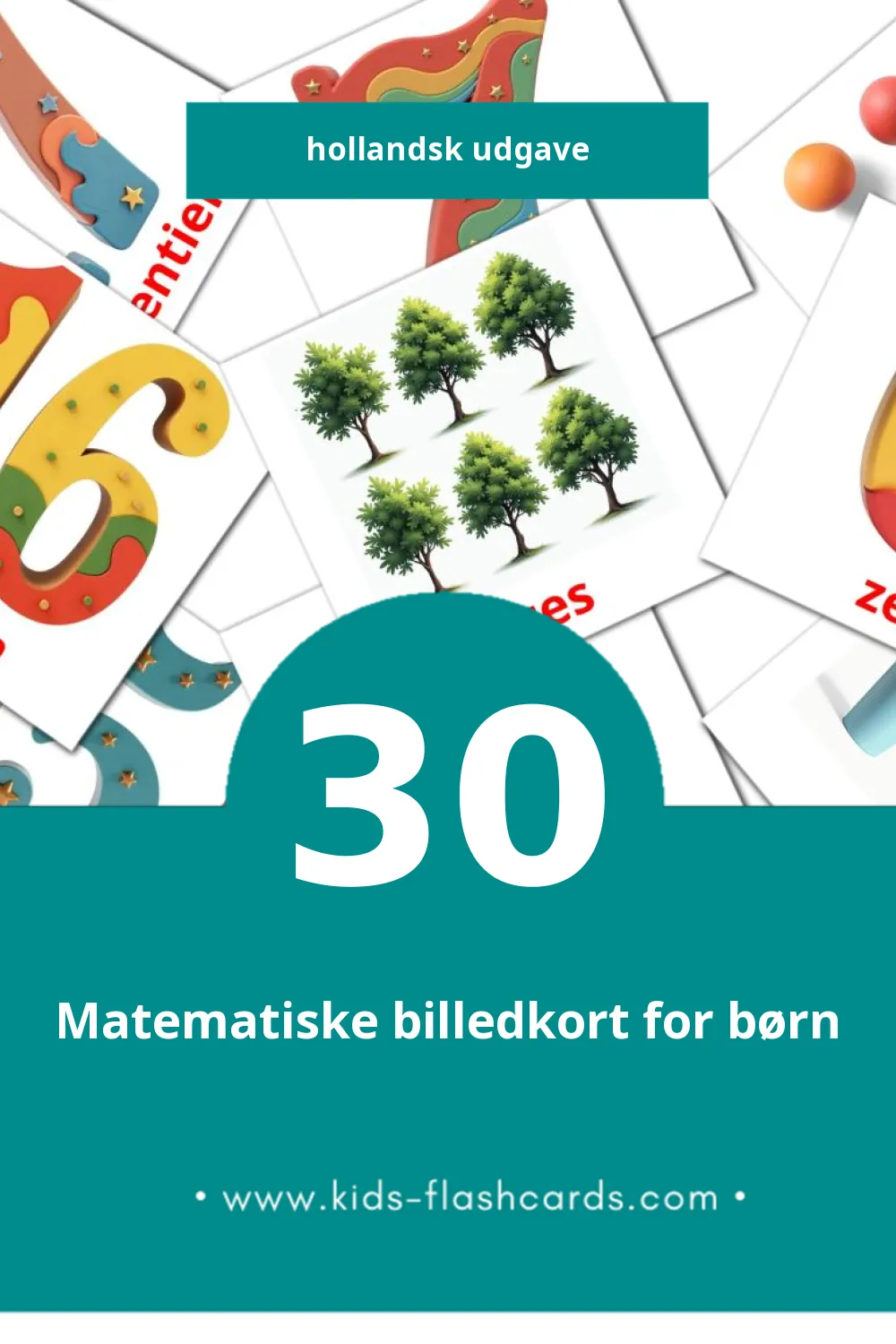 Visuelle billedkort for børn om Wiskunde til småbørn (30 kort på Hollandsk)