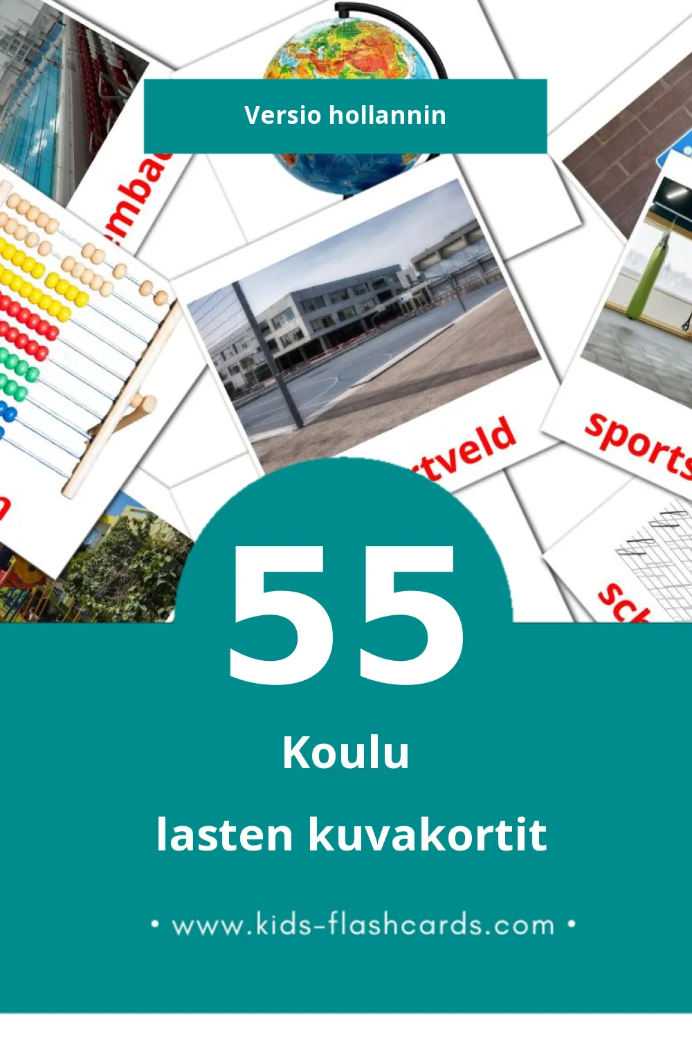 School lasten kuvakortit pikkulapsille (55 korttia Hollanninksi)