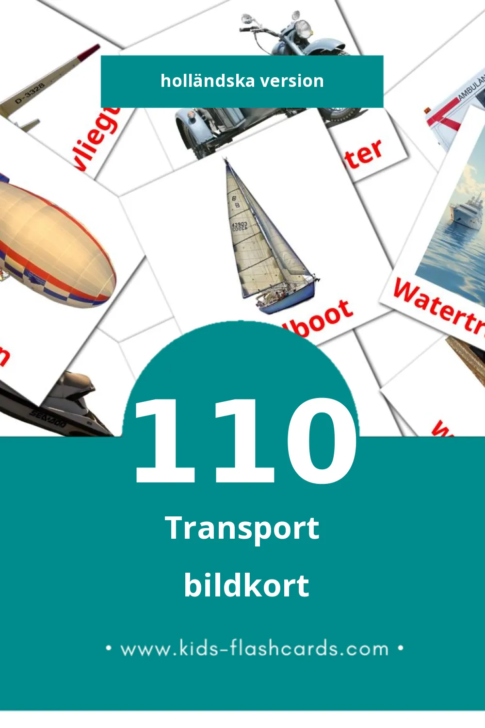 Visuella Vervoer för småbarn (110 bildkort för barn på Holländska)