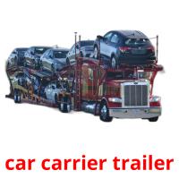 car carrier trailer card for translate
