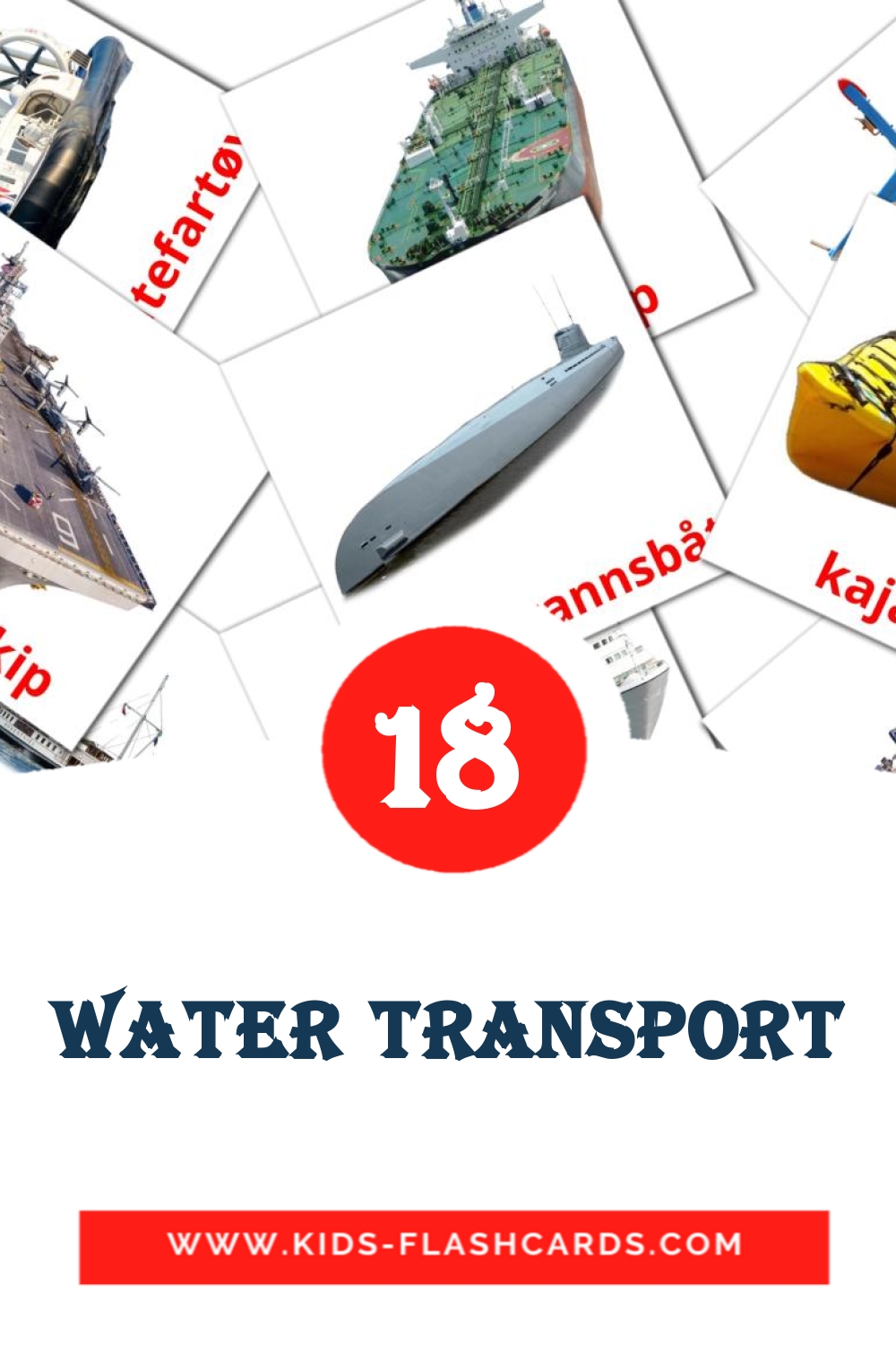 18 tarjetas didacticas de Water transport para el jardín de infancia en noruego