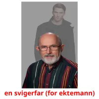 en svigerfar (for ektemann) cartões com imagens