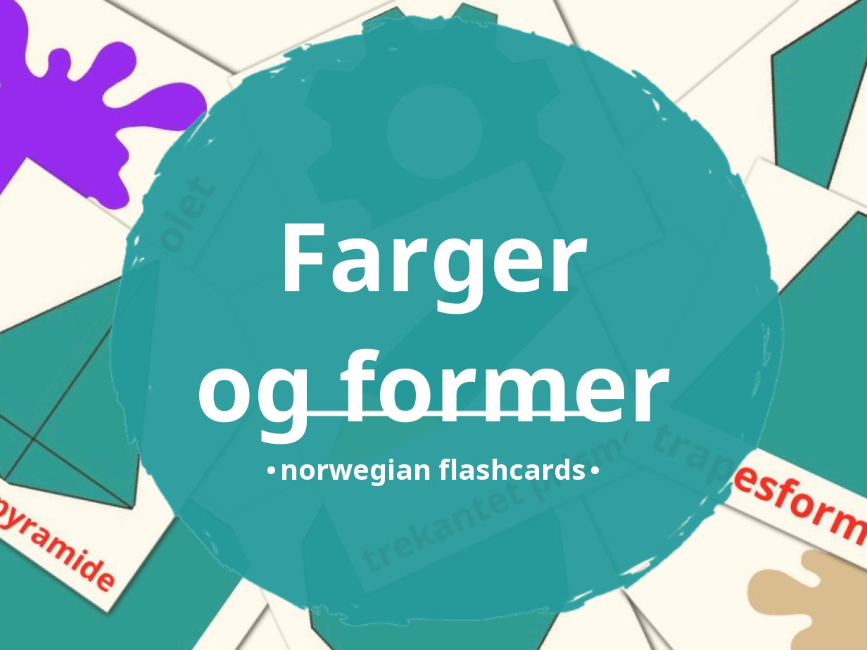 84 FREE Norwegian Colors And Shapes Flashcards | PDF