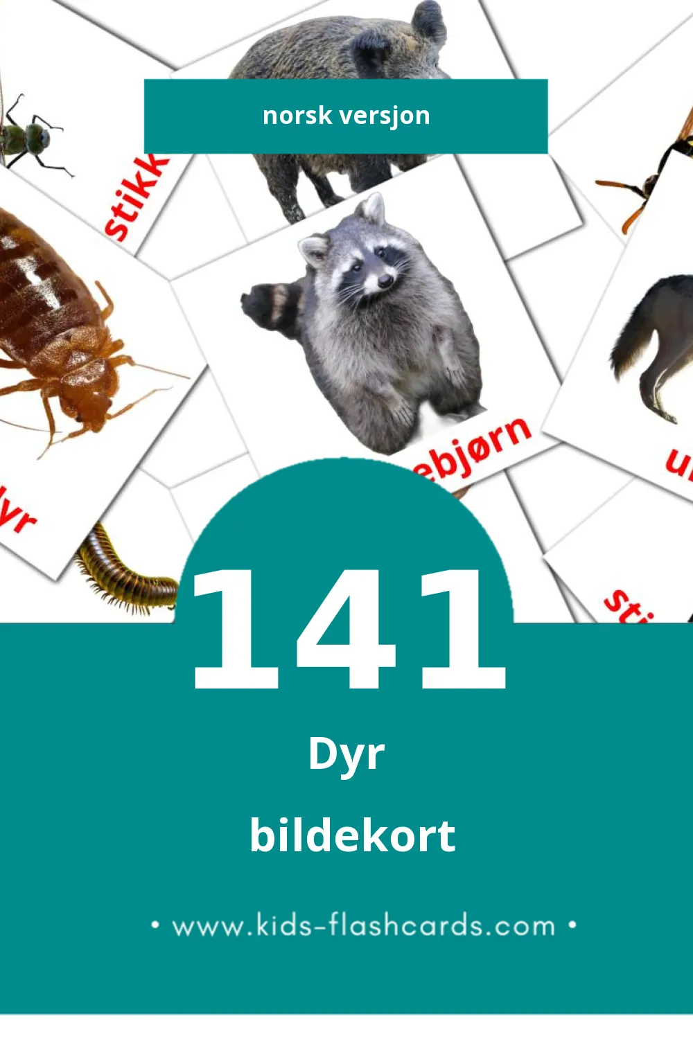 Visuelle Dyr bildekort for småbarn (141 kort på Norsk)