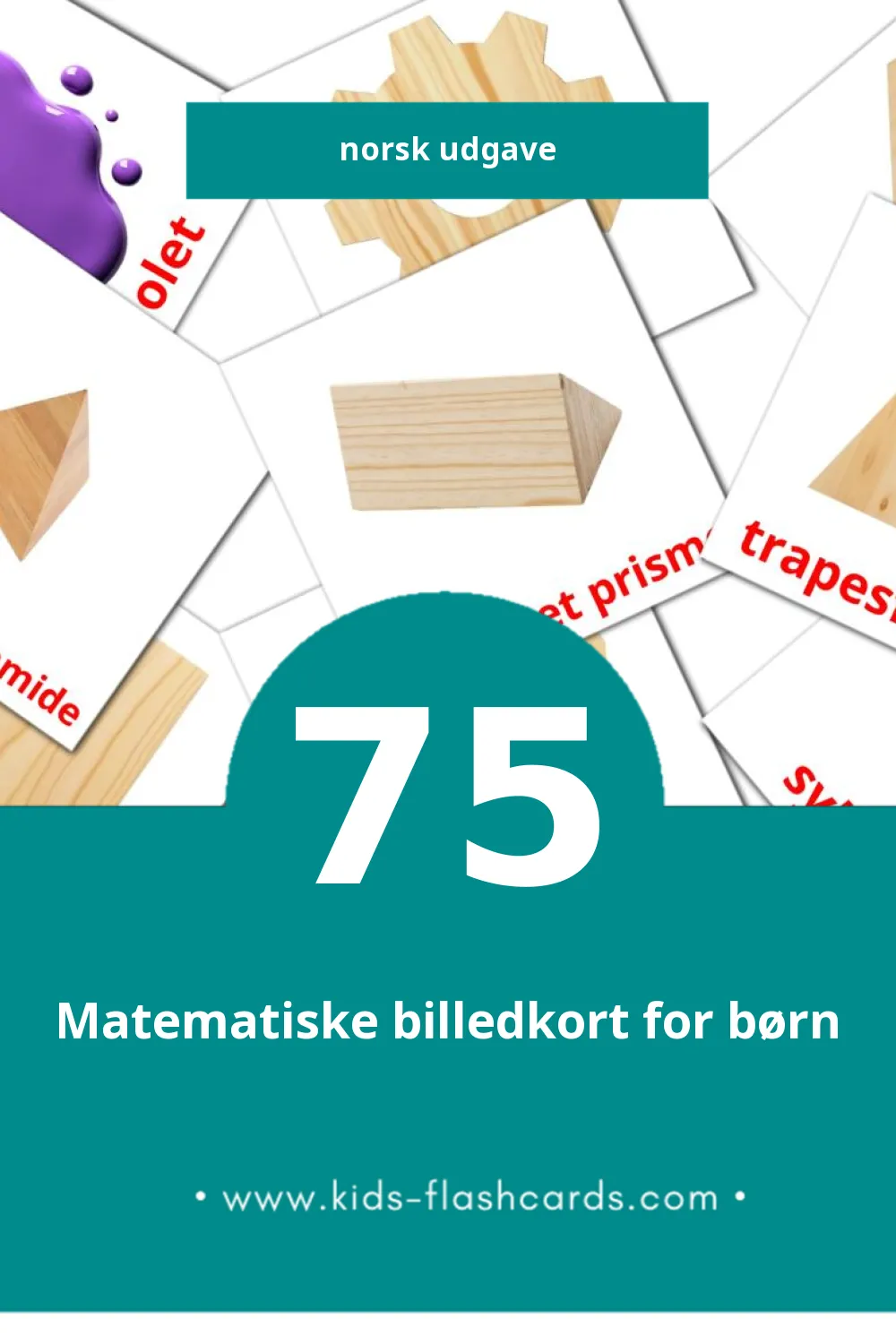 Visuelle billedkort for børn om Farger og former til småbørn (75 kort på Norsk)