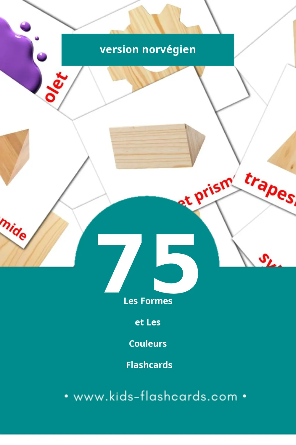 Flashcards Visual Farger og former pour les tout-petits (75 cartes en Norvégien)