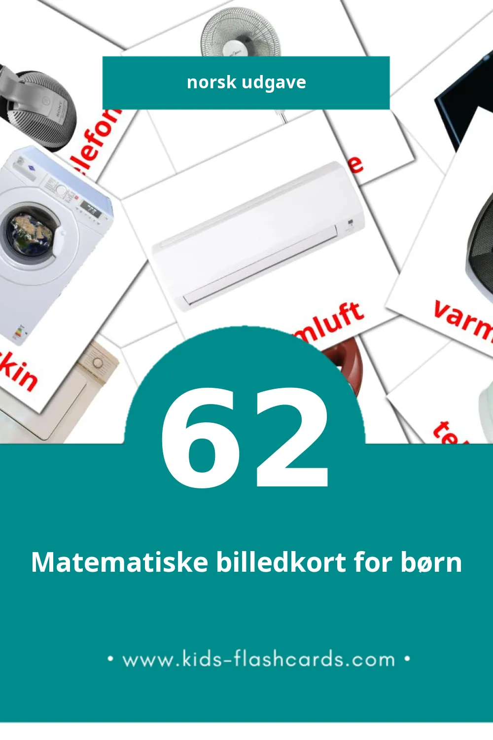 Visuelle billedkort for børn om Husholdningsapparater til småbørn (62 kort på Norsk)