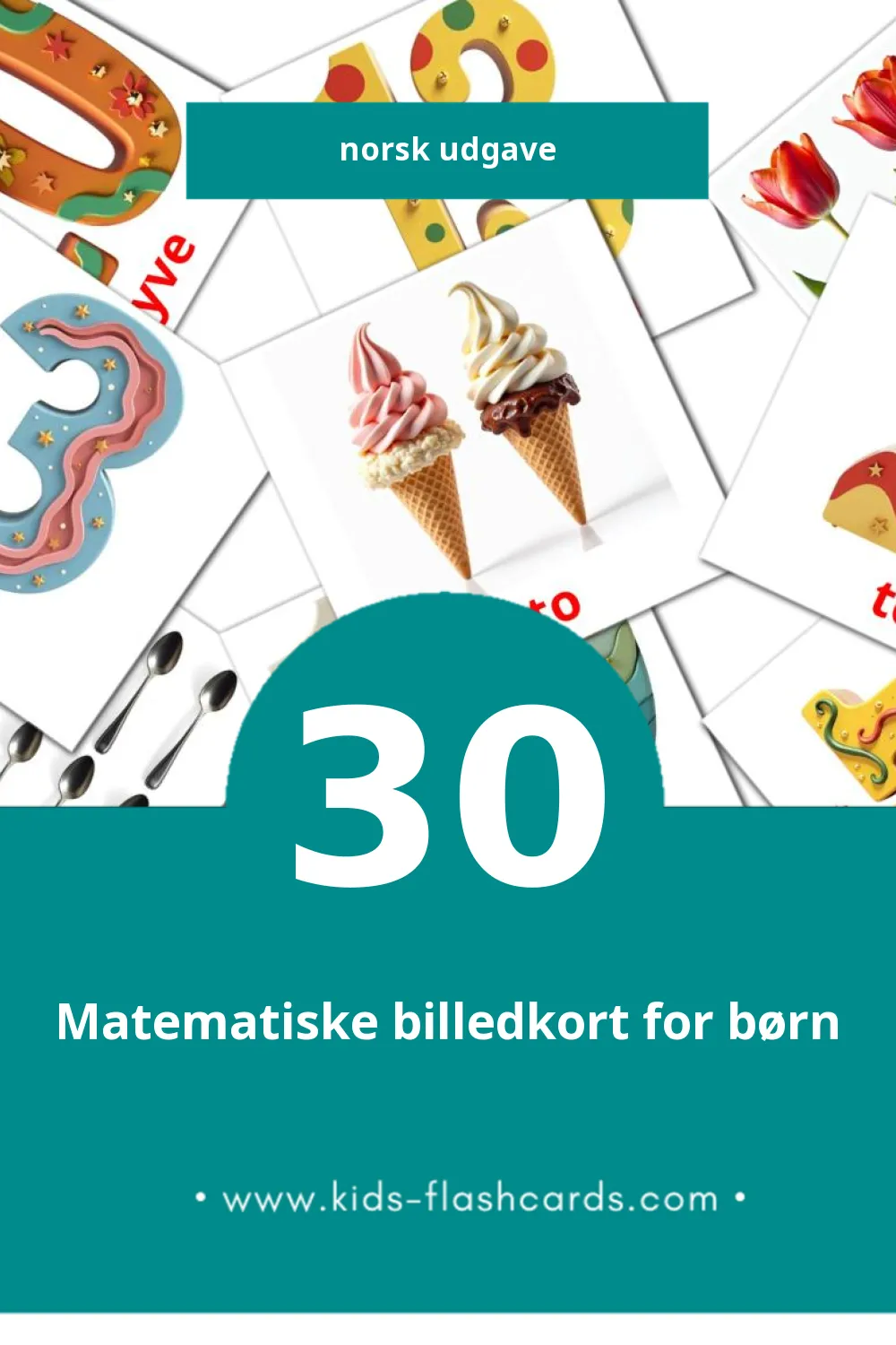 Visuelle billedkort for børn om Matematikk til småbørn (30 kort på Norsk)