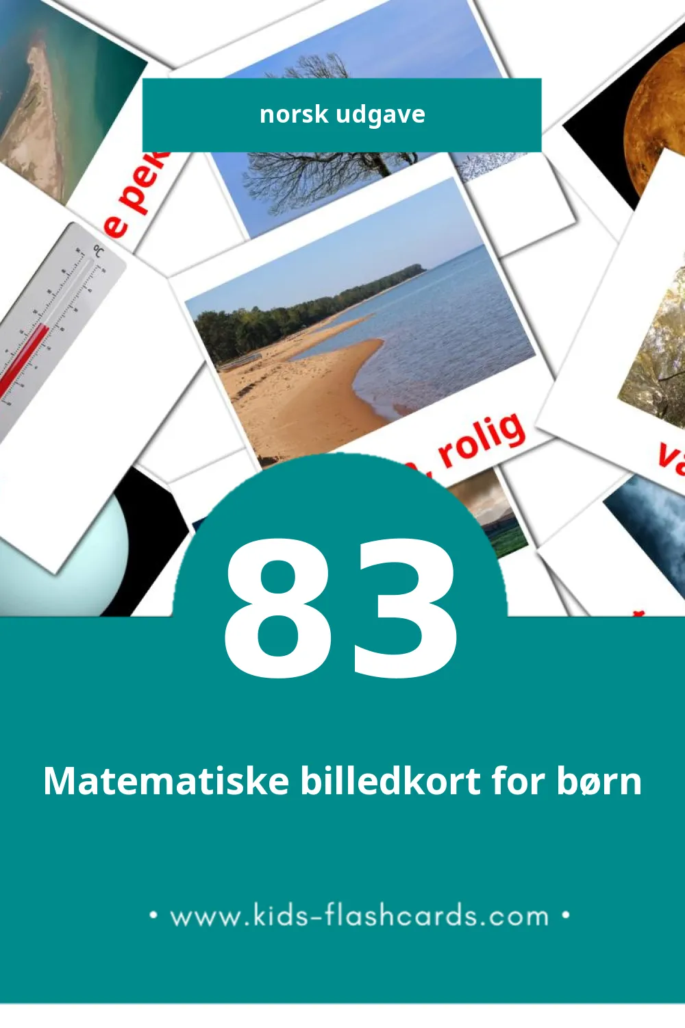 Visuelle billedkort for børn om Natur til småbørn (83 kort på Norsk)