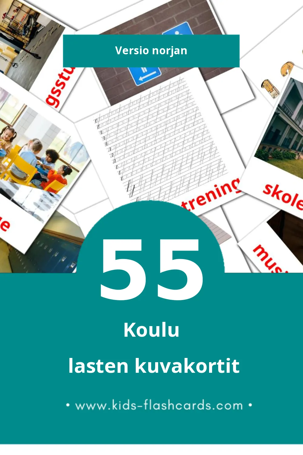 Skole lasten kuvakortit pikkulapsille (55 korttia Norjanksi)