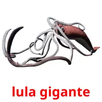 lula gigante Bildkarten für Kinder