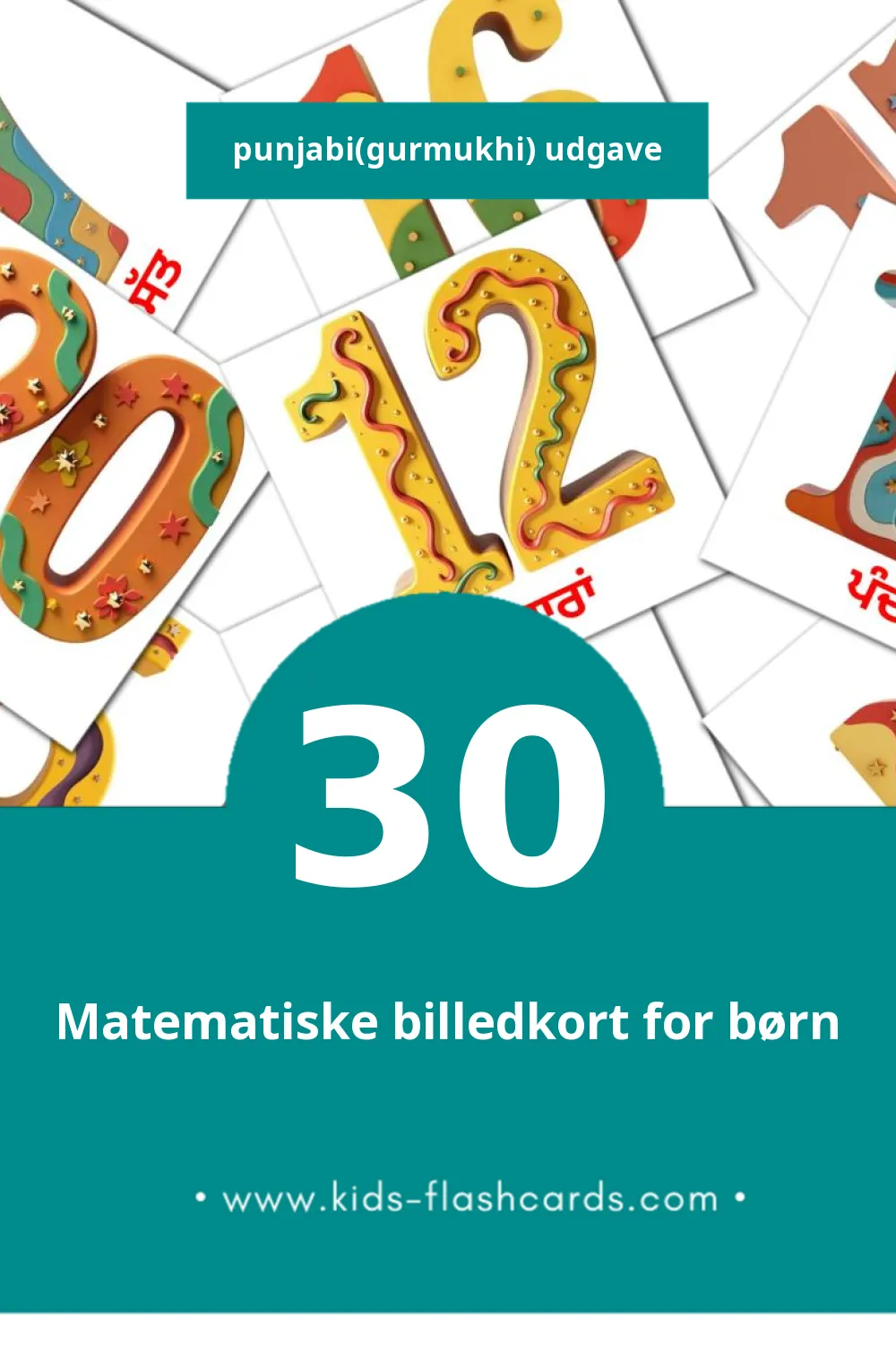 Visuelle billedkort for børn om Counting til småbørn (30 kort på Punjabi(gurmukhi))