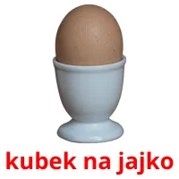 kubek na jajko карточки энциклопедических знаний