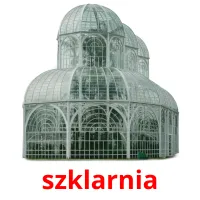 szklarnia Bildkarteikarten