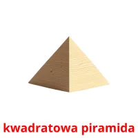 kwadratowa piramida picture flashcards