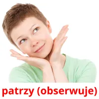 patrzy (obserwuje) picture flashcards