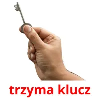 trzyma klucz picture flashcards