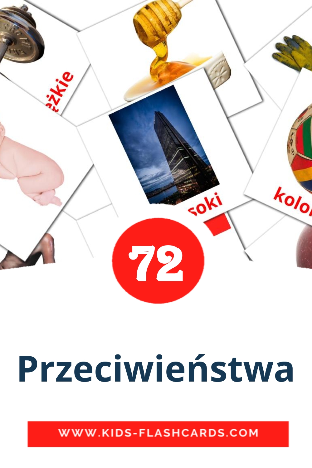 Przeciwieństwa на польском для Детского Сада (74 карточек)