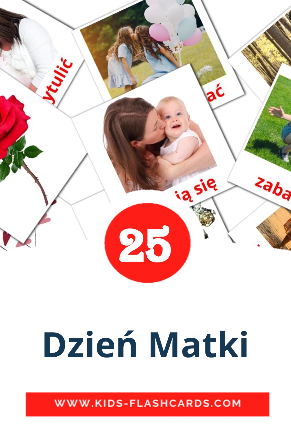 Dzień Matki на польском для Детского Сада (25 карточек)