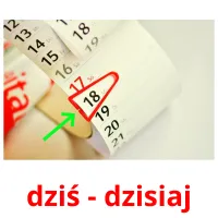 dziś - dzisiaj flashcards illustrate