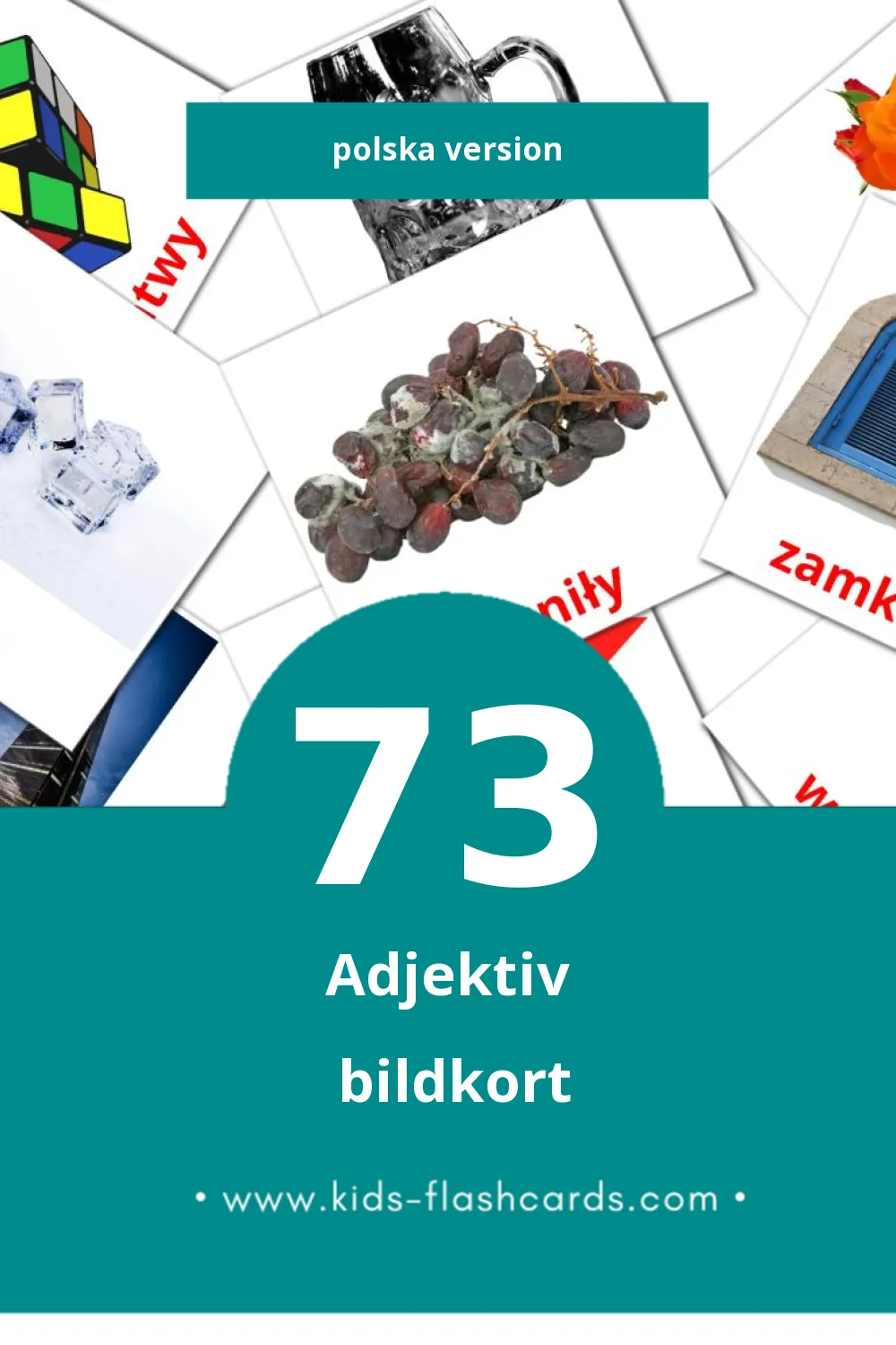 Visuella Przymiotniki för småbarn (73 bildkort för barn på Polska)