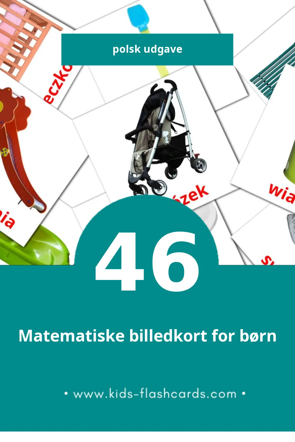 Visuelle billedkort for børn om Dziecko til småbørn (46 kort på Polsk)