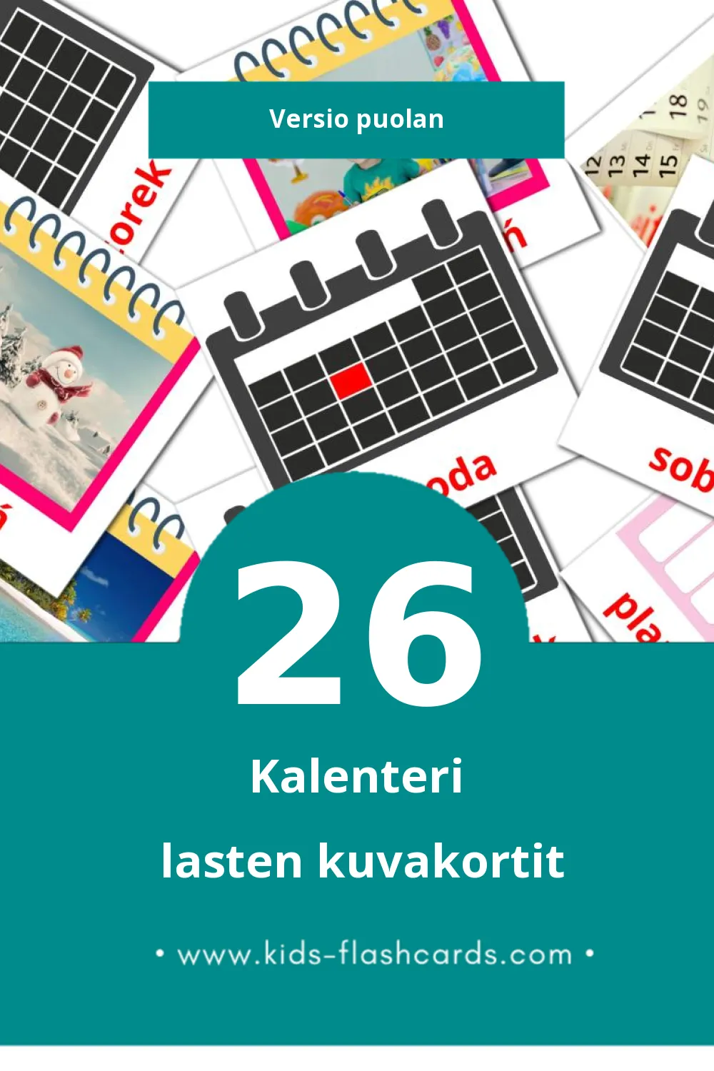 Kalendarz lasten kuvakortit pikkulapsille (26 korttia Puolanksi)