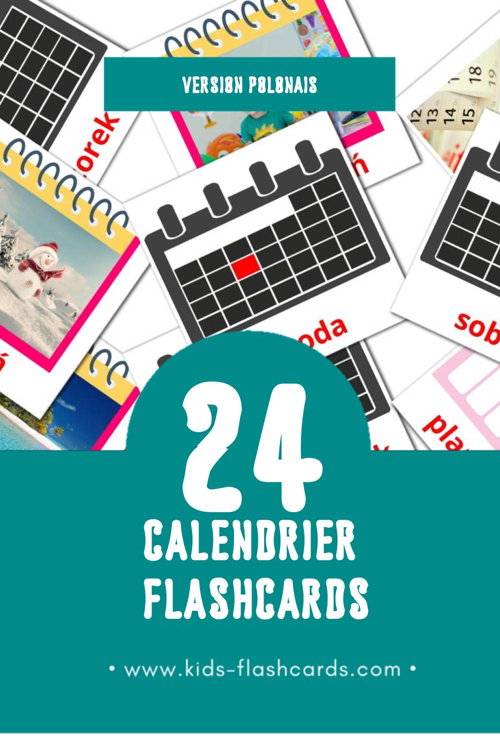 Flashcards Visual Kalendarz pour les tout-petits (24 cartes en Polonais)