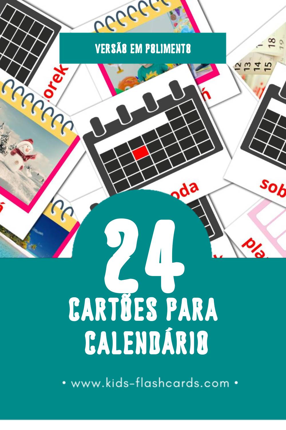 Flashcards de Kalendarz Visuais para Toddlers (24 cartões em Polimento)